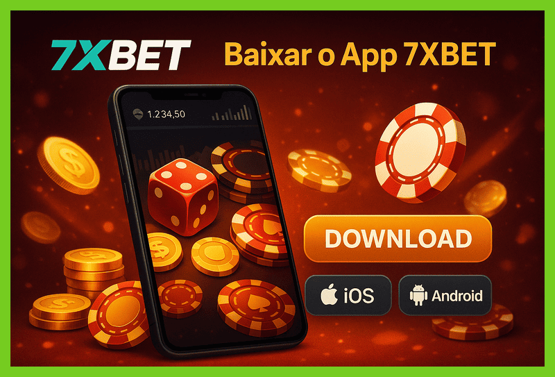 Baixar o 7XBET Cassino App