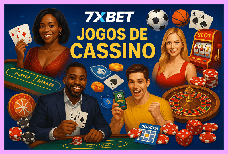 Jogos de cassino online inovadores e emocionantes na 7XBET